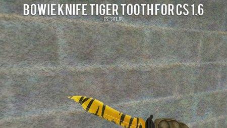 Модель ножа Bowie «Зуб тигра — Tiger Tooth» для CS 1.6