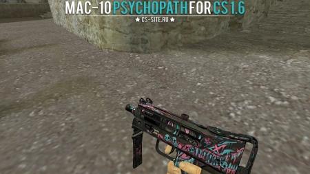 Модель MAC-10 «Psychopath» с анимацией осмотра для CS 1.6